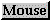 /phoenics/d_polis/d_docs/tr326/mouse.gif (1018 bytes)